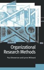 Organizational Research Methods: A Guide for Students and Researchers