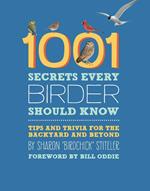 1001 Secrets Every Birder Should Know