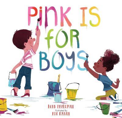 Pink Is for Boys - Robb Pearlman - cover