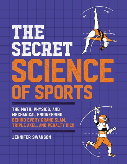 The Secret Science of Sports - Jennifer Swanson - ebook