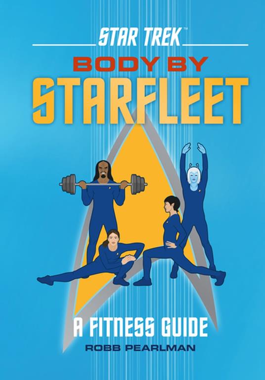 Star Trek: Body by Starfleet