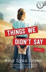 Things We Didn`t Say