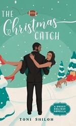 The Christmas Catch: A Sweet Holiday Novella