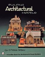 Building Architectural Models