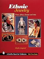 Ethnic Jewelry: from Africa, Europe, & Asia