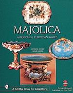 Majolica: British, American, and European Wares