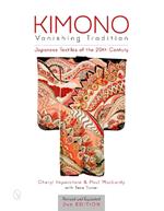 Kimono, Vanishing Tradition: Japanese Textiles of the 20th Century