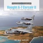 Vought A-7 Corsair II: The US Navy and US Air Force's Light Attack Aircraft