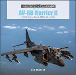 AV-8B Harrier II: The US Marine Corps’ VSTOL Jet Aircraft