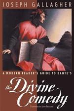 A Modern Reader's Guide to Dante's 