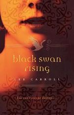 Black Swan Rising