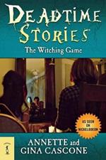 Deadtime Stories: The Witching Game