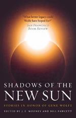 Shadows of the New Sun