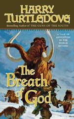 The Breath of God: A Tale of Adventure in the World Beyond