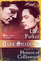 Dark Shadows: Heiress of Collinwood