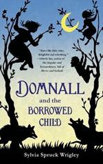 Domnall and the Borrowed Child