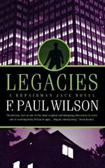 Legacies: A Repairman Jack Novel