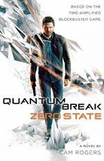 Quantum Break: Zero State