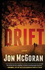 Drift: A Thriller