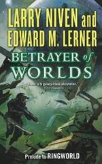 Betrayer of Worlds: Prelude to Ringworld