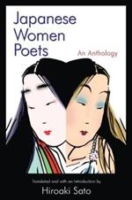 Japanese Women Poets: An Anthology: An Anthology