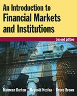 An Introduction to Financial Markets and Institutions