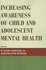 Increasing Awareness of Child and Adolescent Mental Health