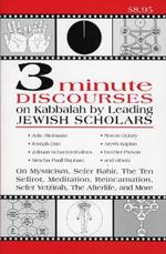 3 Minute Discourses on Kabbalah by Leading Jewish Scholars