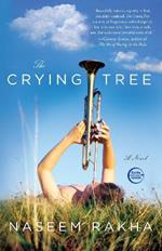 The Crying Tree: A Novel