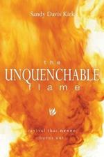 The Unquenchable Flame: Revival That Never Burns Out