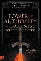 Power and Authority Over Darkness