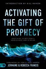 Activating the Gift of Prophecy