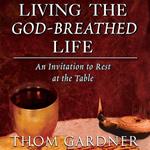 Living the God-Breathed Life