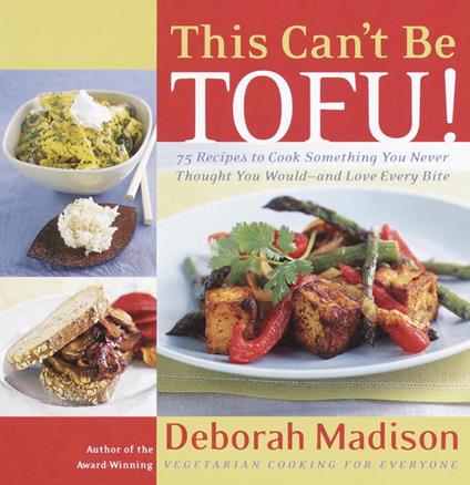 This Can't Be Tofu!