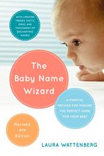 The Baby Name Wizard, 2019 Revised 4th Edition