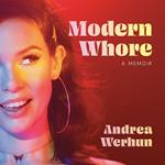 MODERN WHORE