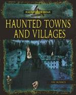 Haunted Towns Villages