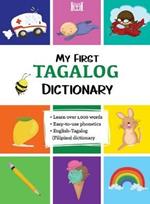 My First Tagalog (Filipino) Dictionary