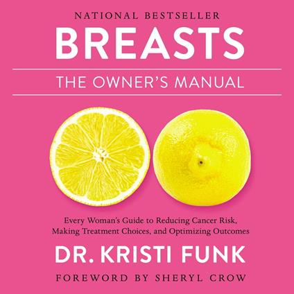 Breasts: The Owner's Manual