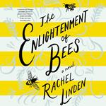 The Enlightenment of Bees