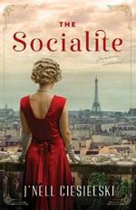 The Socialite: A Novel of World War II