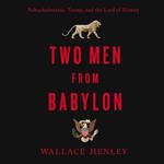 Two Men from Babylon