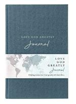 Love God Greatly Journal: A SOAP Method Journal for Bible Study (Blue Cloth-bound Hardcover)