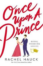 Once Upon a Prince: A Royal Happily Ever After