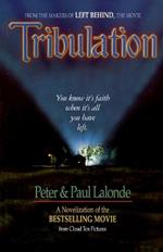 Tribulation: The Novel