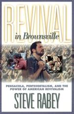 REVIVAL IN BROWNSVILLE