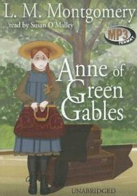 Anne of Green Gables - Lucy Maud Montgomery - Libro in lingua inglese -  Blackstone Audiobooks - Anne of Green Gables Novels| laFeltrinelli