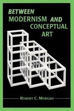 Between Modernism and Conceptual Art: A Critical Response