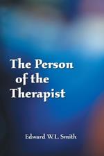 The Person of the Therapist