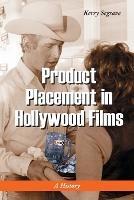 Product Placement in Hollywood Films: A History